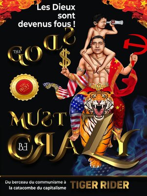 cover image of Les Dieux sont devenus fous